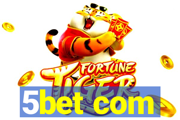 5bet com